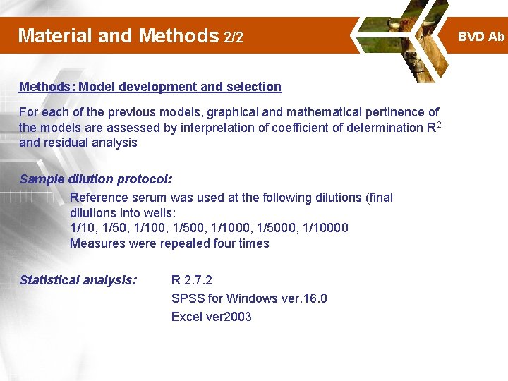 Material and Methods 2/2 Methods: Model development and selection For each of the previous