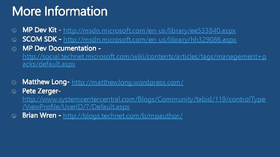 http: //msdn. microsoft. com/en-us/library/ee 533840. aspx http: //msdn. microsoft. com/en-us/library/hh 329086. aspx http: //social.