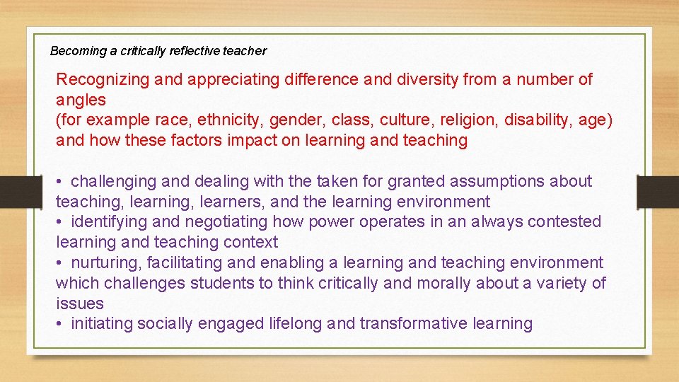 Becoming a critically reflective teacher Recognizing and appreciating difference and diversity from a number