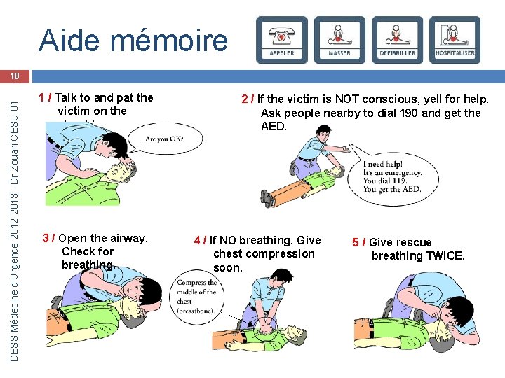 Aide mémoire DESS Médecine d’Urgence 2012 -2013 - Dr Zouari CESU 01 18 1