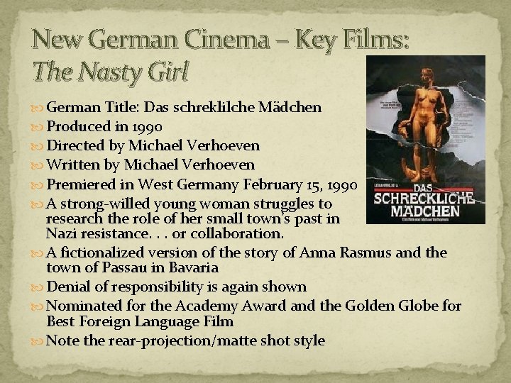 New German Cinema – Key Films: The Nasty Girl German Title: Das schreklilche Mädchen