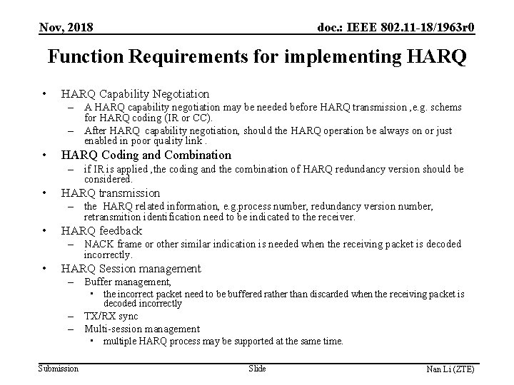 Nov, 2018 doc. : IEEE 802. 11 -18/1963 r 0 Function Requirements for implementing Nov, 2018 doc. : IEEE 802. 11 -18/1963 r 0 Function Requirements for implementing