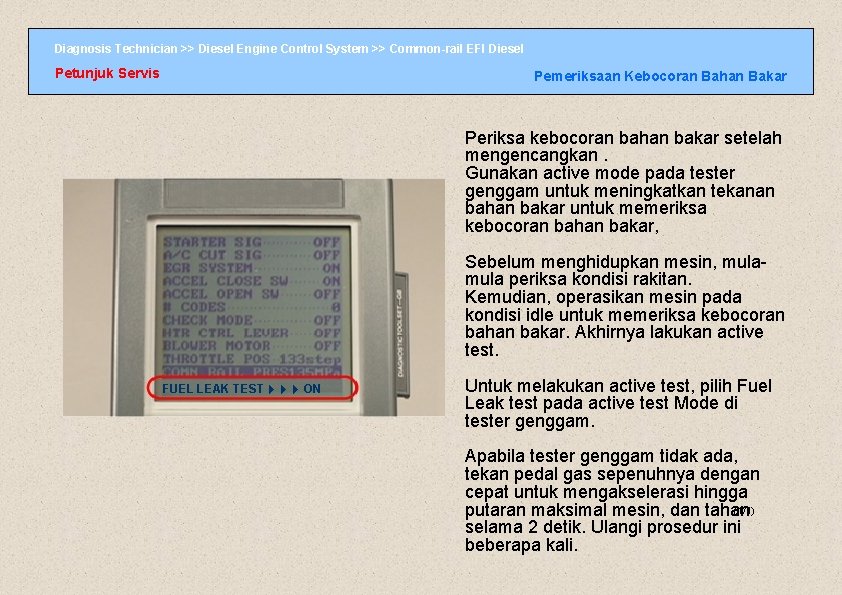 Diagnosis Technician >> Diesel Engine Control System >> Common-rail EFI Diesel Petunjuk Servis Pemeriksaan