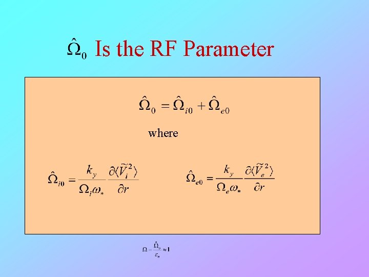 Is the RF Parameter where 