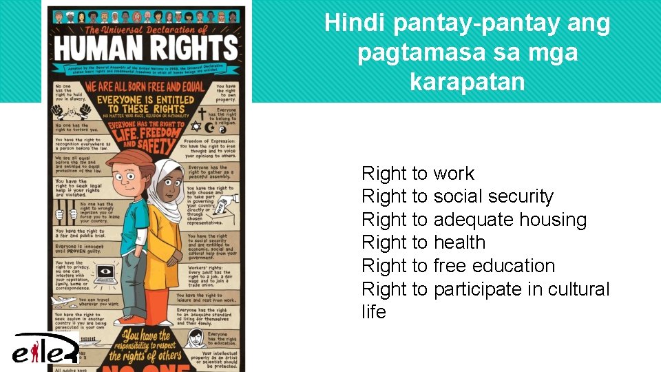 Hindi pantay-pantay ang pagtamasa sa mga karapatan Right to work Right to social security