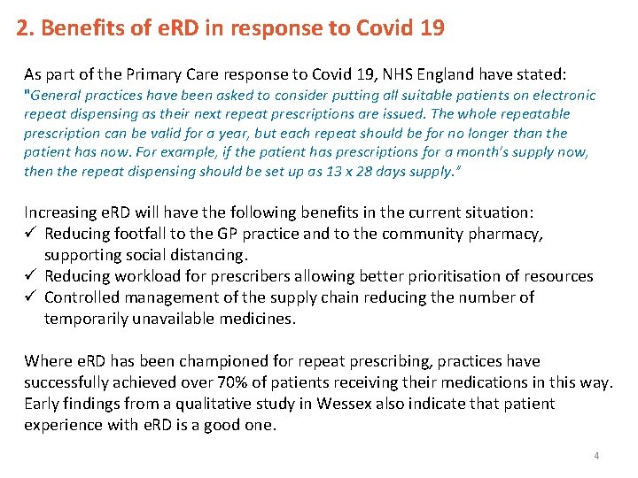 2. Benefits of e. RD in response to Covid 19 As part of the