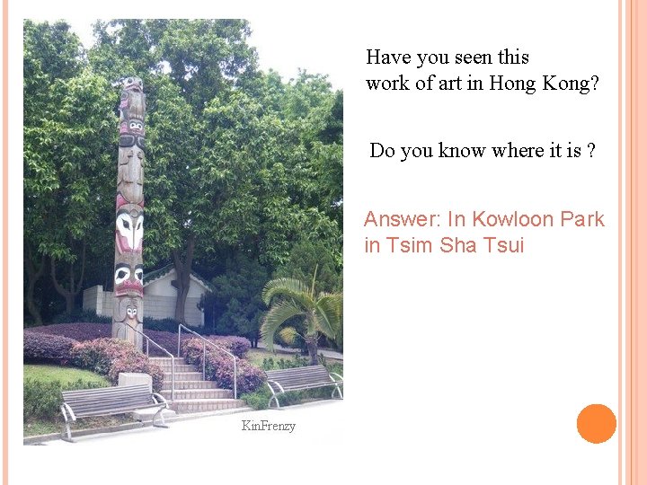 Have you seen this work of art in Hong Kong? Do you know where