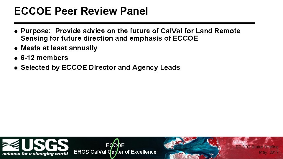 ECCOE Peer Review Panel l l Purpose: Provide advice on the future of Cal.