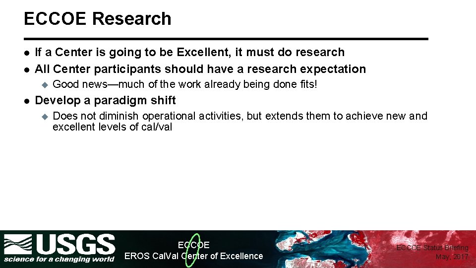 ECCOE Research l l If a Center is going to be Excellent, it must