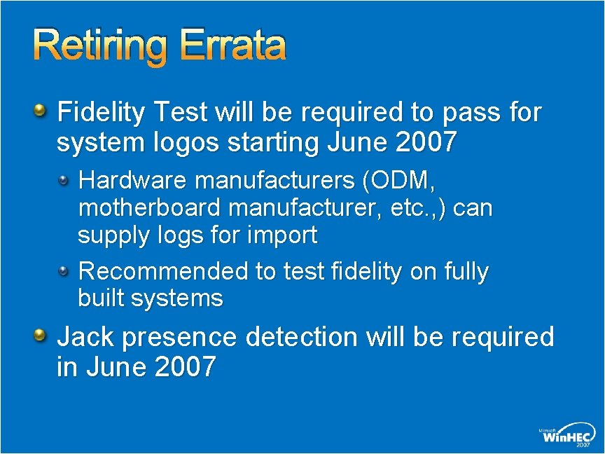 Retiring Errata Fidelity Test will be required to pass for system logos starting June Retiring Errata Fidelity Test will be required to pass for system logos starting June