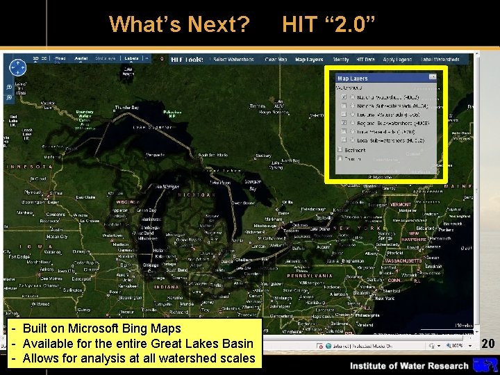 What’s Next? - Built on Microsoft Bing Maps - Available for the entire Great