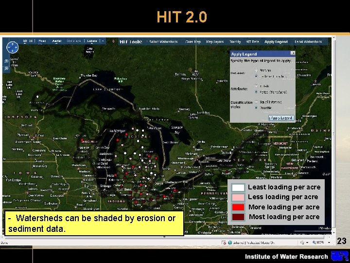 HIT 2. 0 - Watersheds can be shaded by erosion or sediment data. Least