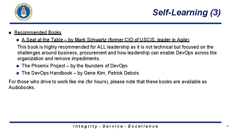 Self-Learning (3) n Recommended Books n A Seat at the Table – by Mark