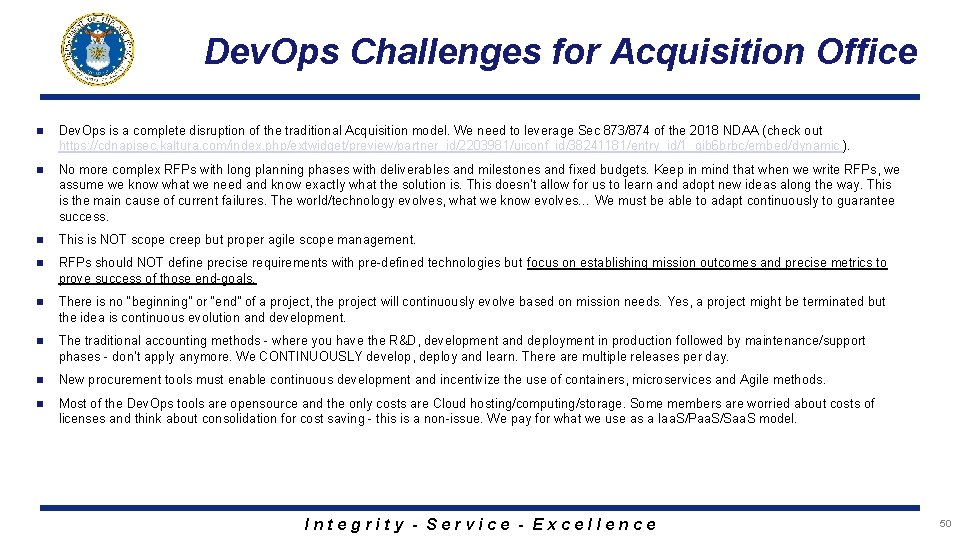 Dev. Ops Challenges for Acquisition Office n Dev. Ops is a complete disruption of