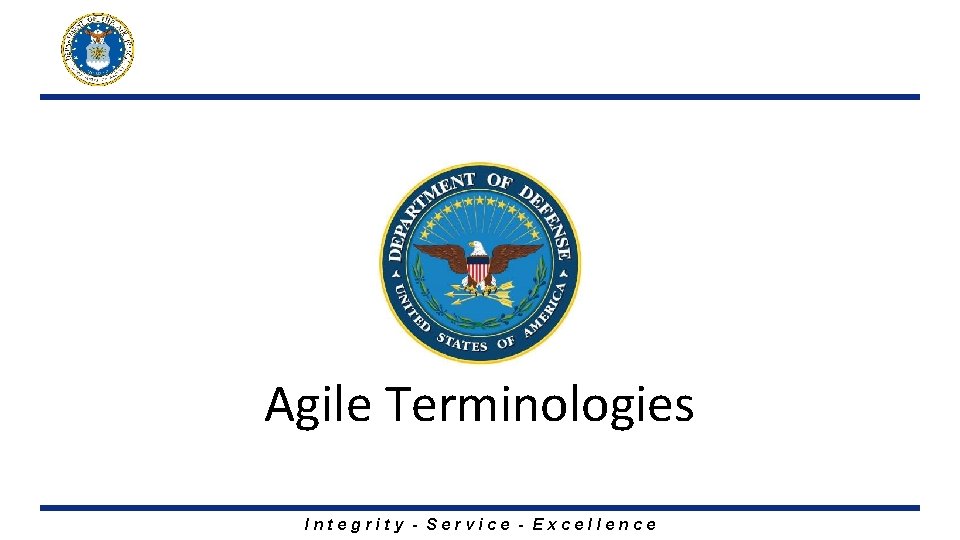 Agile Terminologies Integrity - Service - Excellence 