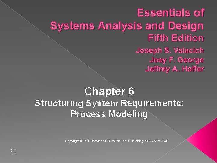 Essentials of Systems Analysis and Design Fifth Edition