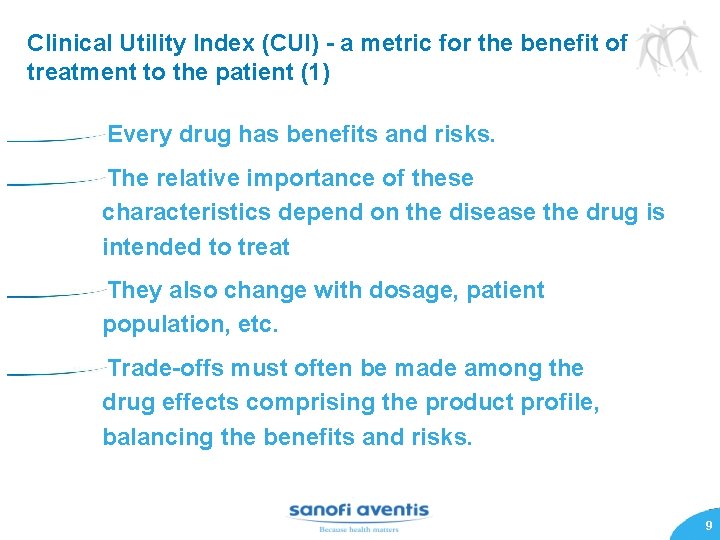 Clinical Utility Index (CUI) - a metric for the benefit of treatment to the
