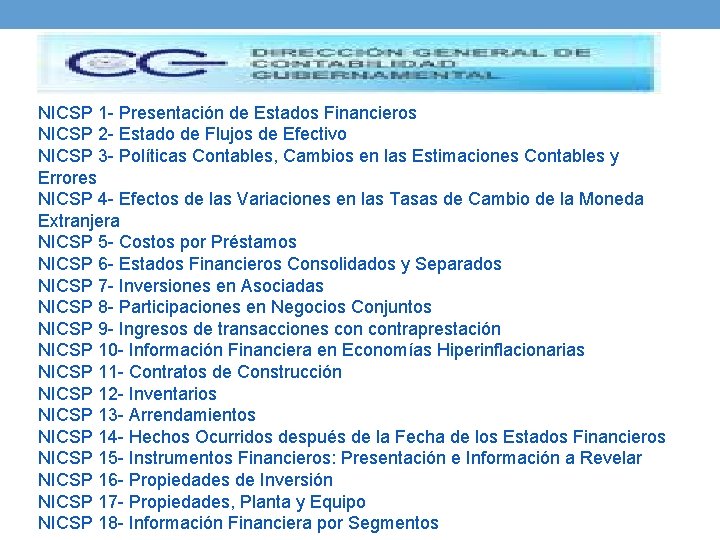 NICSP 1 - Presentación de Estados Financieros NICSP 2 - Estado de Flujos de