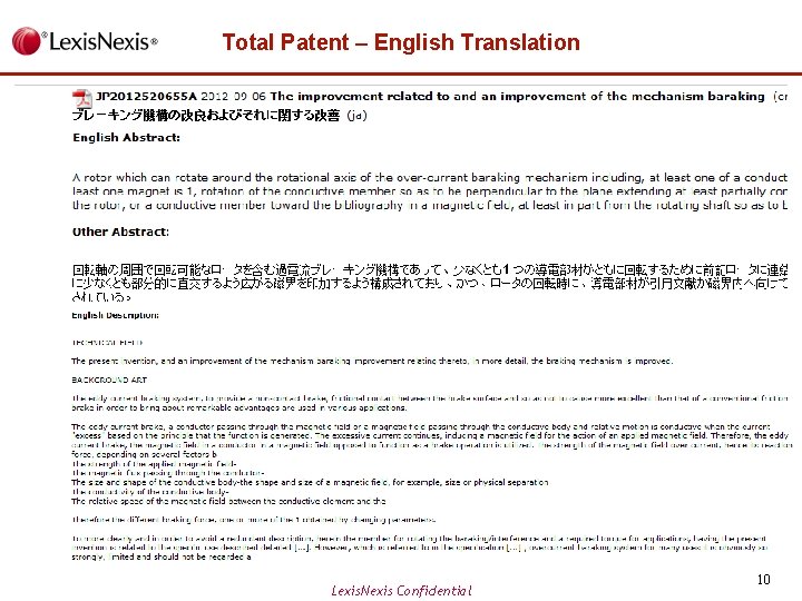 Total Patent – English Translation Lexis. Nexis Confidential 10 