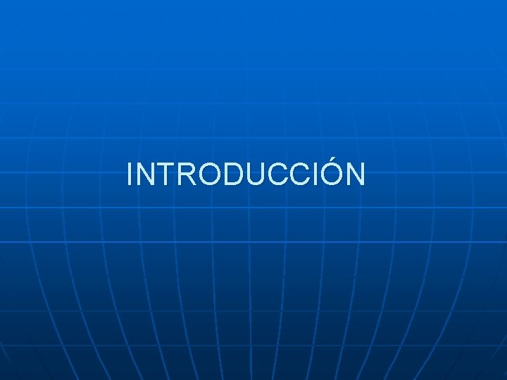 INTRODUCCIÓN 