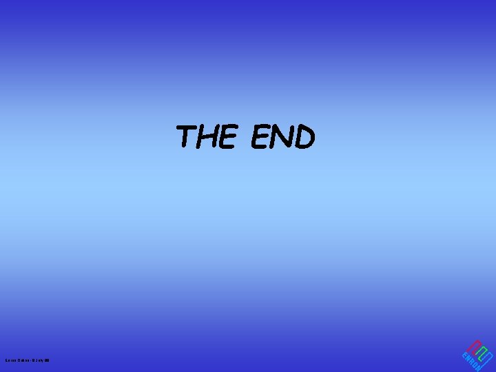 THE END Enron Online - 8 July 99 