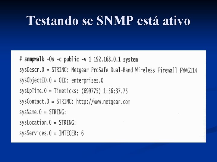 Testando se SNMP está ativo 