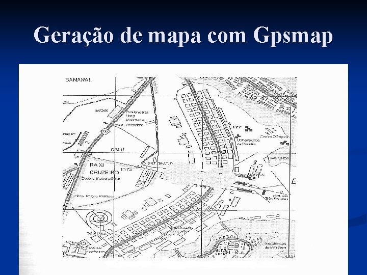 Geração de mapa com Gpsmap 