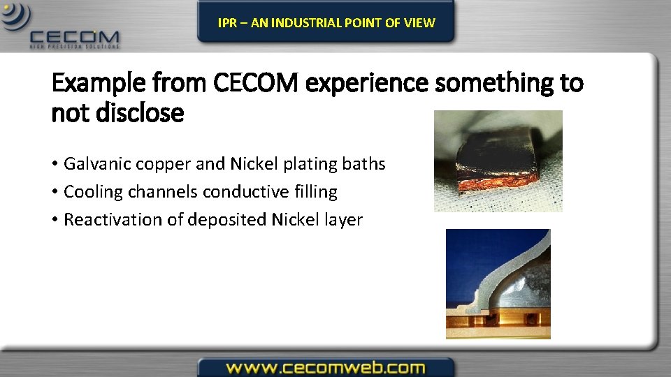 IPR – AN INDUSTRIAL POINT OF VIEW Example from CECOM experience something to not