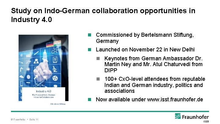 Study on Indo-German collaboration opportunities in Industry 4. 0 Commissioned by Bertelsmann Stiftung, Germany