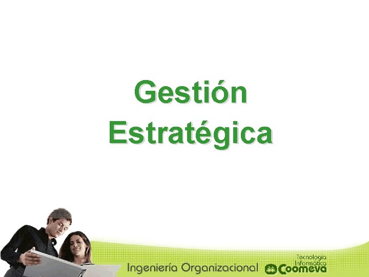 Gestión Estratégica 