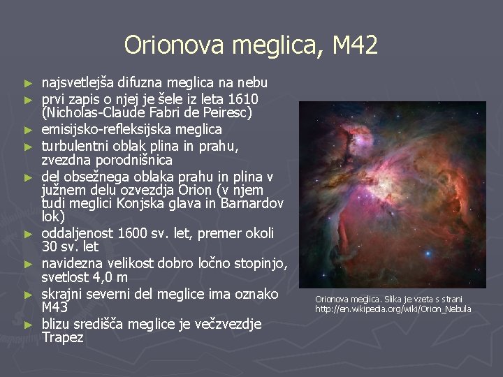 Orionova meglica, M 42 ► ► ► ► ► najsvetlejša difuzna meglica na nebu