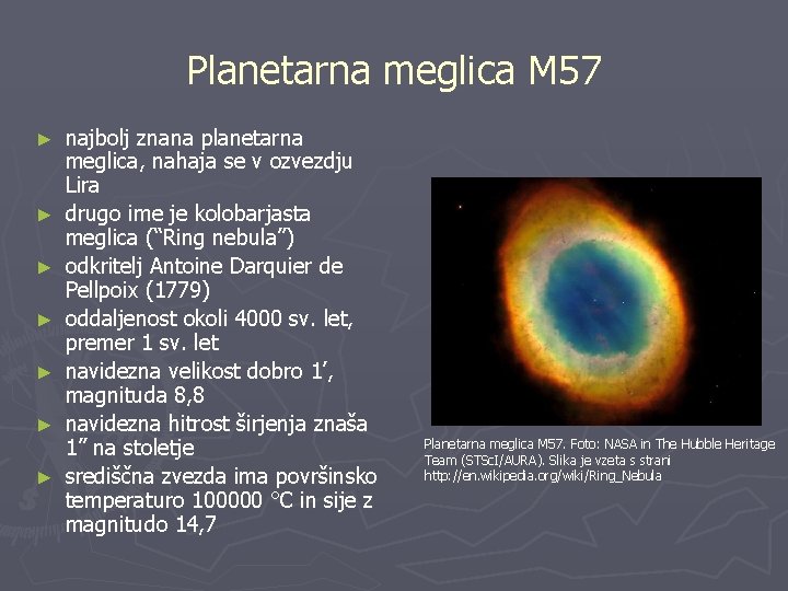 Planetarna meglica M 57 ► ► ► ► najbolj znana planetarna meglica, nahaja se