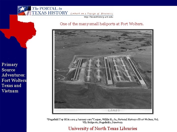 One of the many small heliports at Fort Wolters. Primary Source Adventures: Fort Wolters