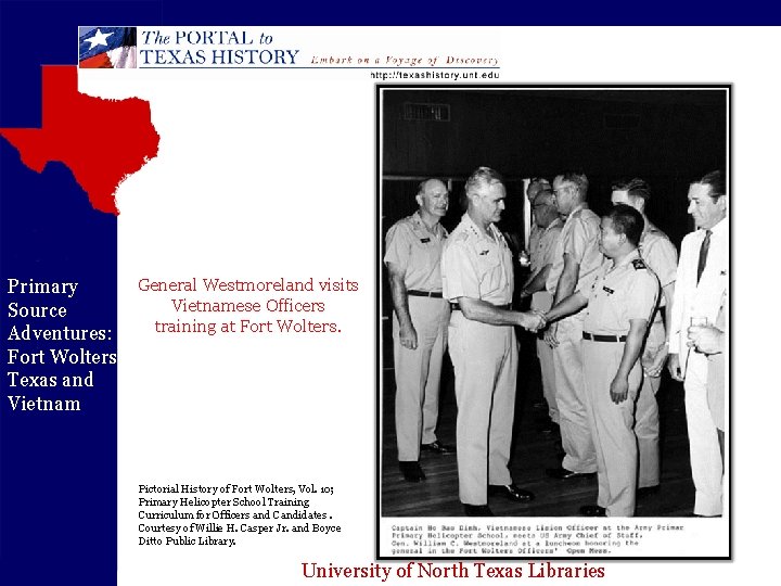 Primary Source Adventures: Fort Wolters Texas and Vietnam General Westmoreland visits Vietnamese Officers training