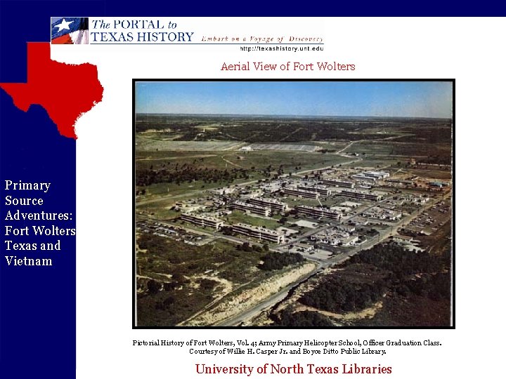 Aerial View of Fort Wolters Primary Source Adventures: Fort Wolters Texas and Vietnam Pictorial
