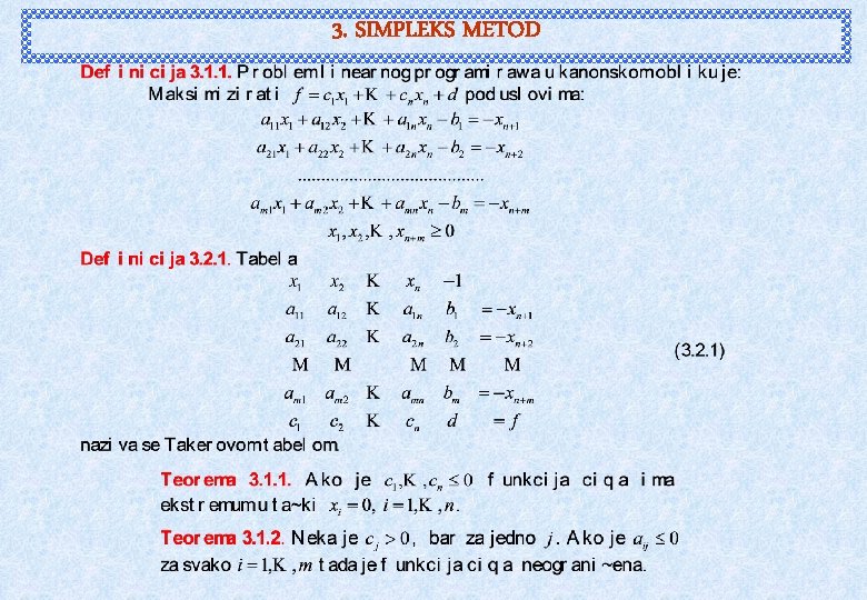 3. SIMPLEKS METOD 