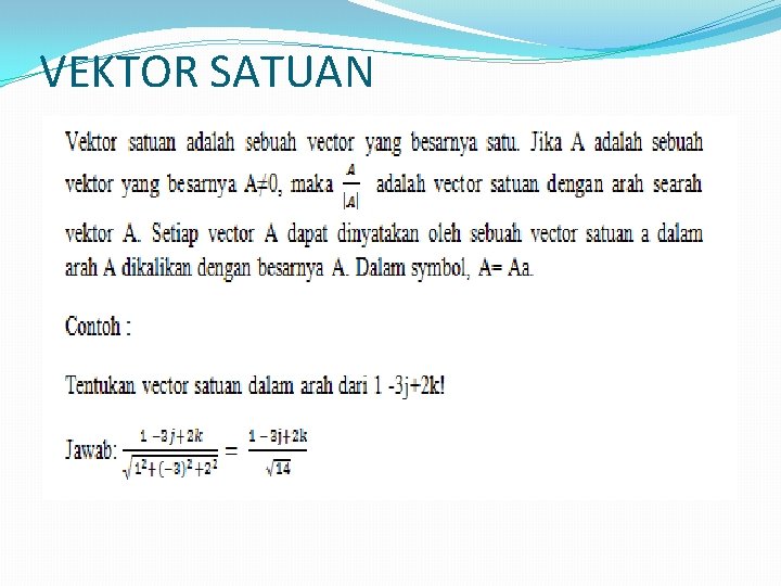 VEKTOR SATUAN 