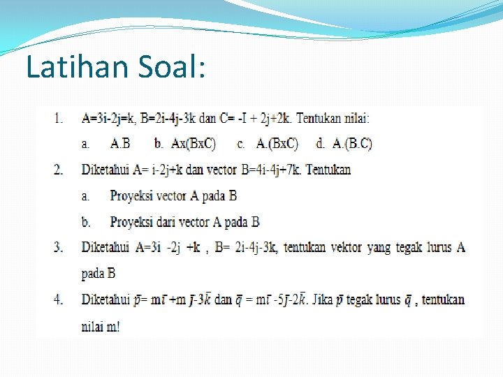 Latihan Soal: 