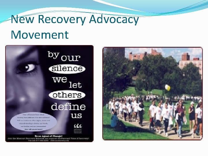 New Recovery Advocacy Movement New Recovery Advocacy Movement