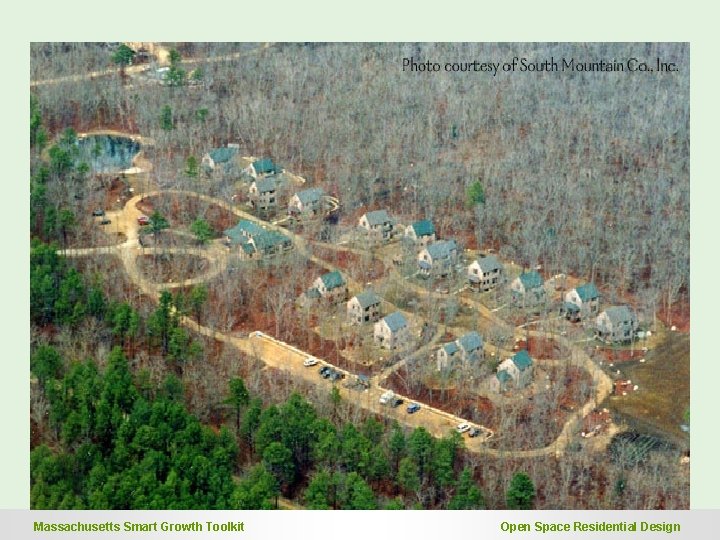 Massachusetts Smart Growth Toolkit Open Space Residential Design Massachusetts Smart Growth Toolkit Open Space Residential Design