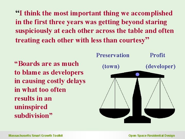 “I think the most important thing we accomplished in the first three years was “I think the most important thing we accomplished in the first three years was