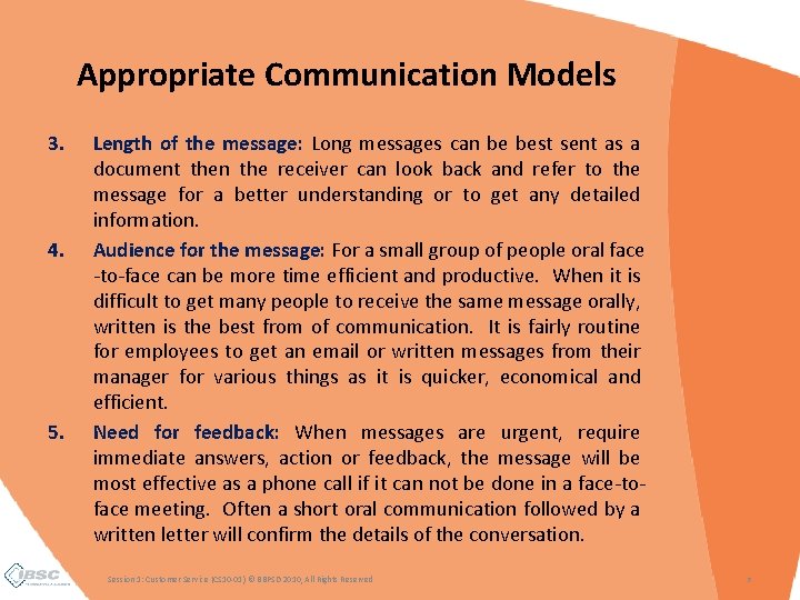 Appropriate Communication Models 3. 4. 5. Length of the message: Long messages can be Appropriate Communication Models 3. 4. 5. Length of the message: Long messages can be