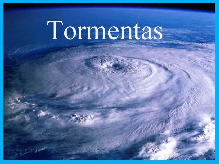 Tormentas 