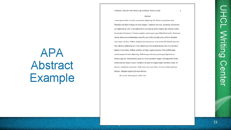 UHCL Writing Center APA Abstract Example UHCL Writing Center 23 