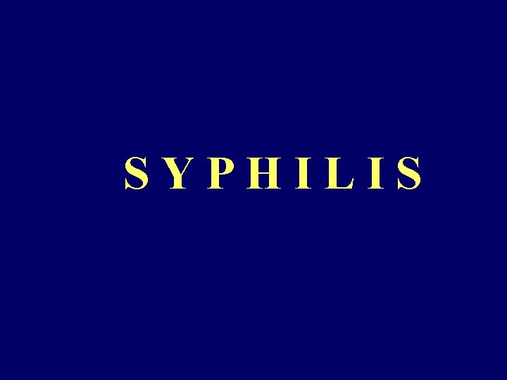 SYPHILIS 