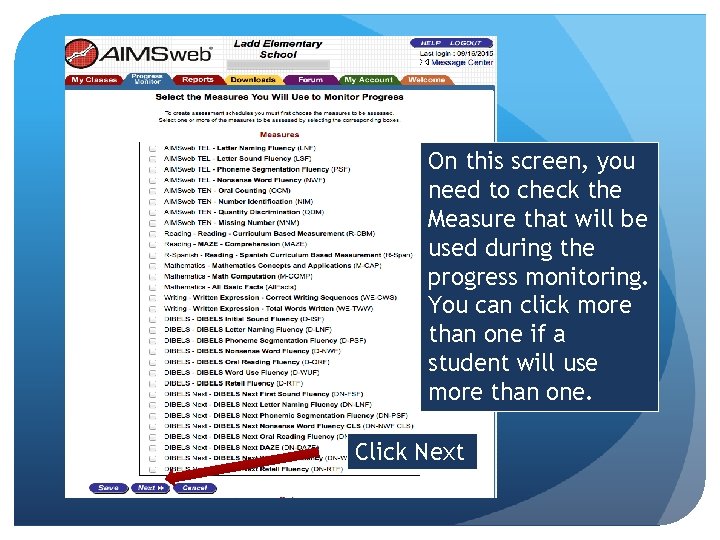 On this screen, you need to check the Measure that will be used during