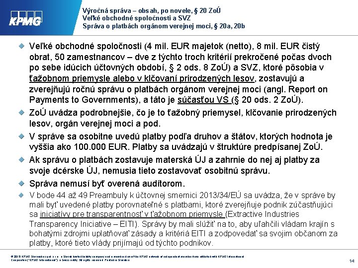 Výročná správa – obsah, po novele, § 20 ZoÚ Veľké obchodné spoločnosti a SVZ