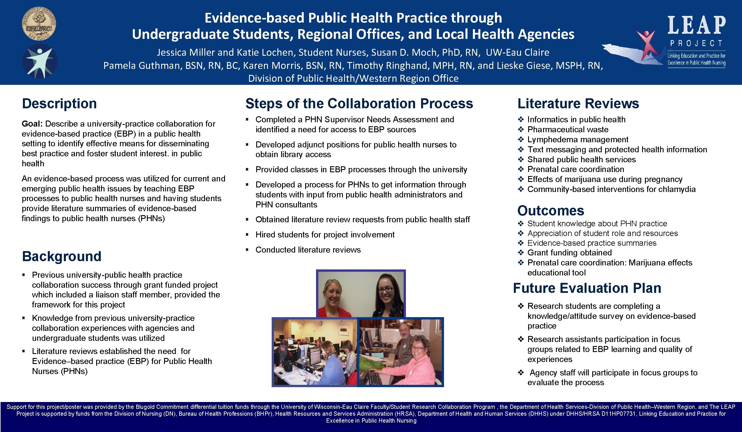 Evidence-based Public Health Practice through Undergraduate Students, Regional Offices, and Local Health Agencies Jessica