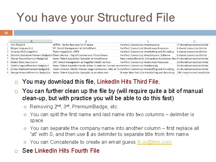 You have your Structured File 35 You may download this file, Linked. In Hits