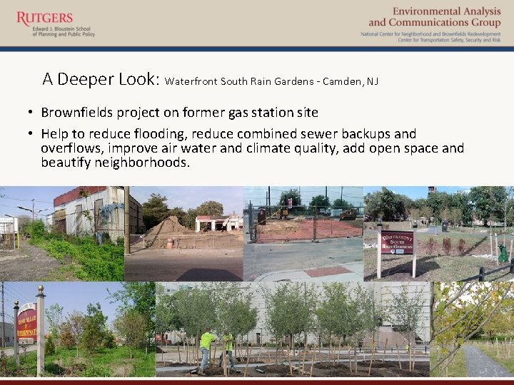 A Deeper Look: Waterfront South Rain Gardens - Camden, NJ • Brownfields project on